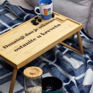 Poslužavnik za krevet: Današnji dan je otkazan